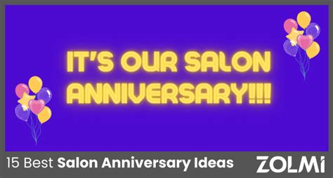 one year salon anniversary ideas|Top 10 salon anniversary ideas and inspiration .